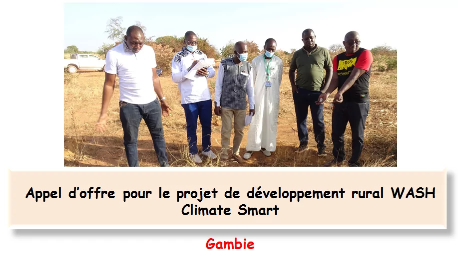 Appel d’offre pour le projet de développement rural WASH Climate Smart, Gambie