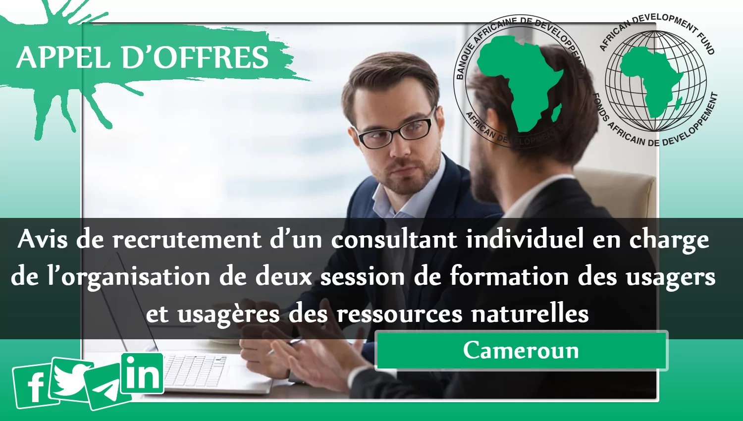 Avis de recrutement d’un consultant individuel en charge de l’organisation de deux session de formation des usagers et usagères des ressources naturelles, Cameroun