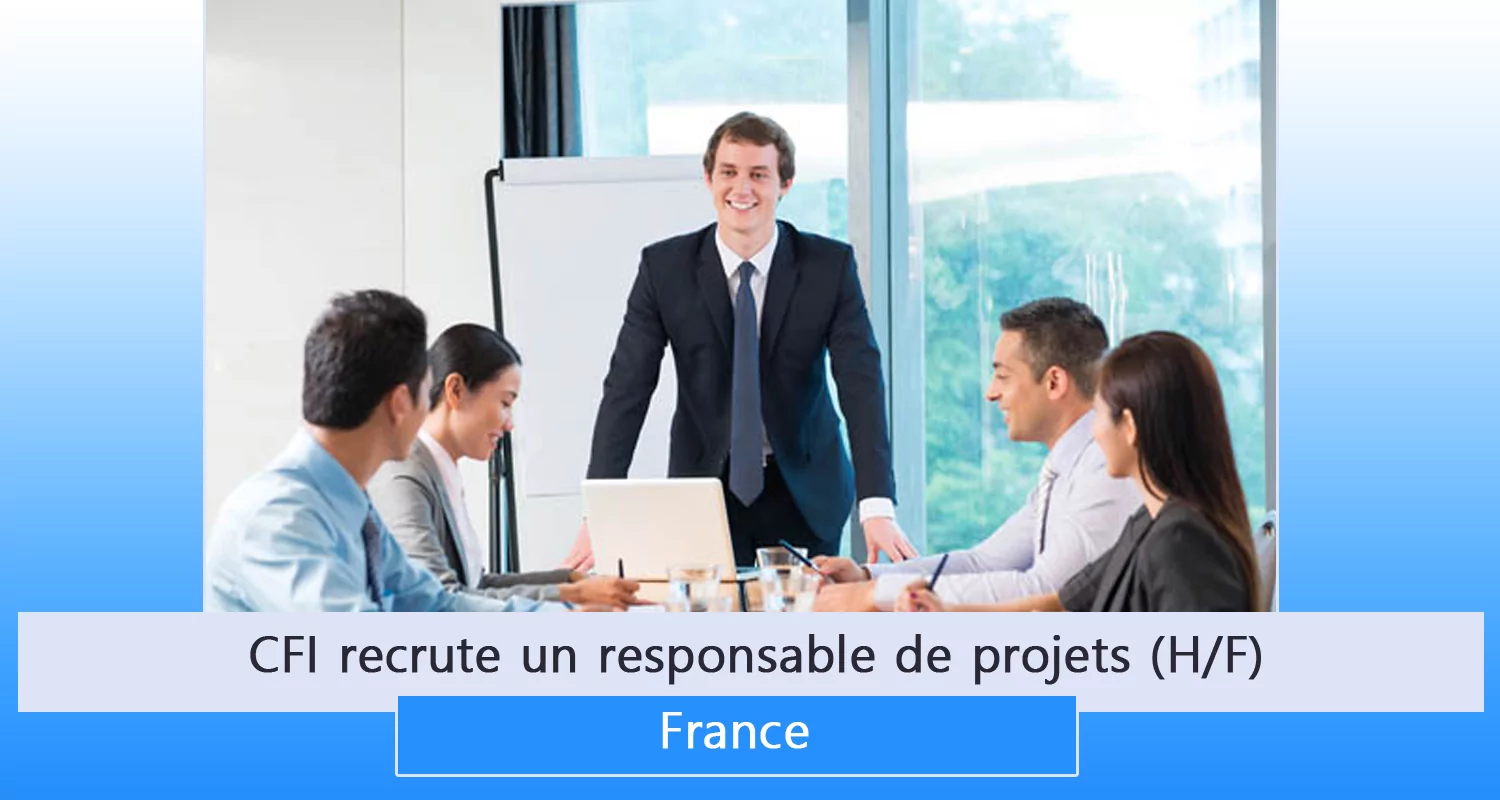 CFI recrute un responsable de projets (H/F), France