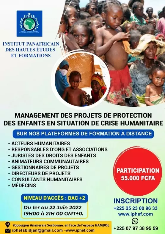 L’IPHEF lance un appel à candidatures pour la formation en management des projets de protection des enfants en situation de crise humanitaire, Côte d’Ivoire