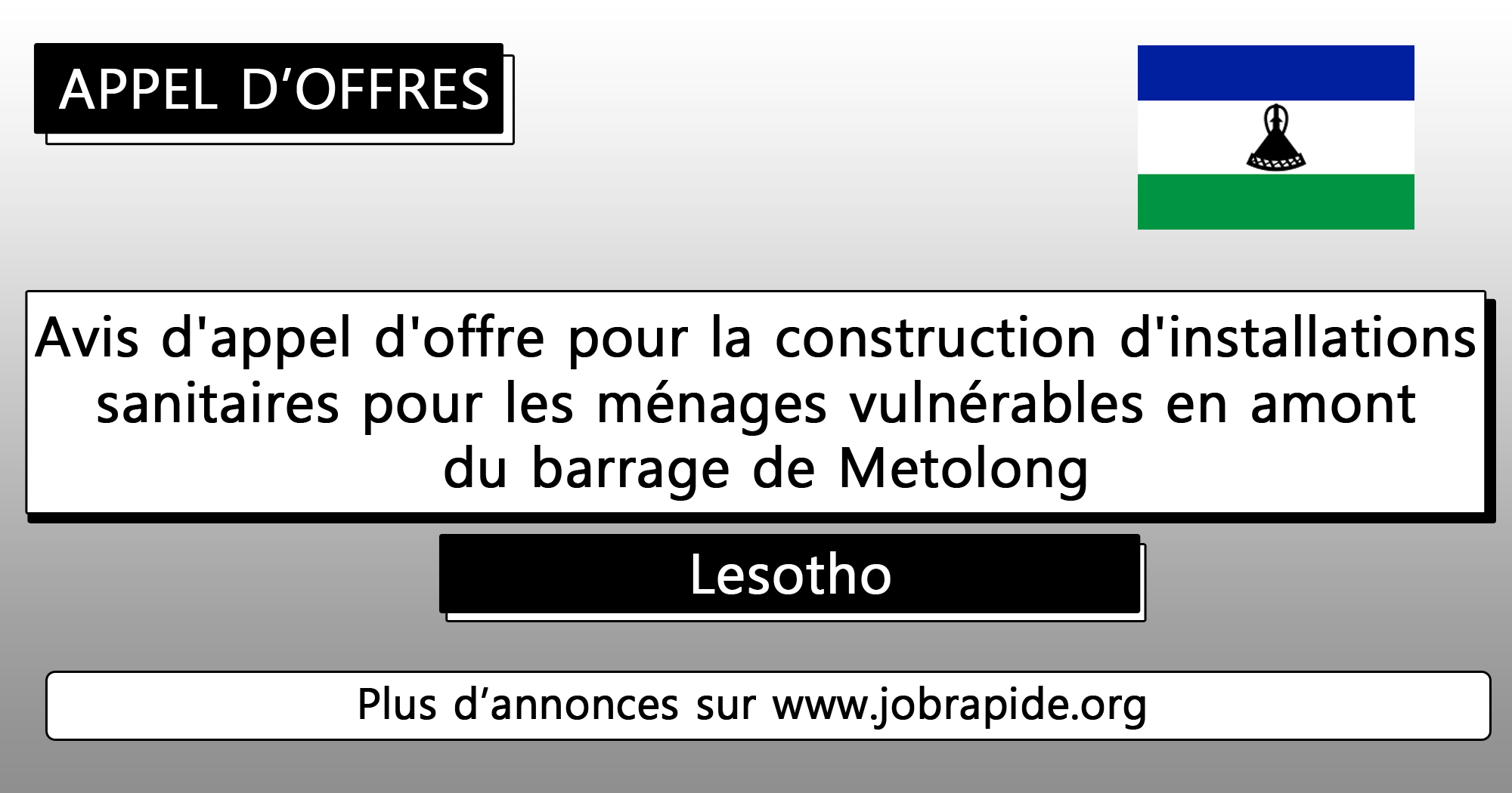 Avis d’appel d’offre pour la construction d’installations sanitaires pour les ménages vulnérables en amont du barrage de Metolong, Lesotho