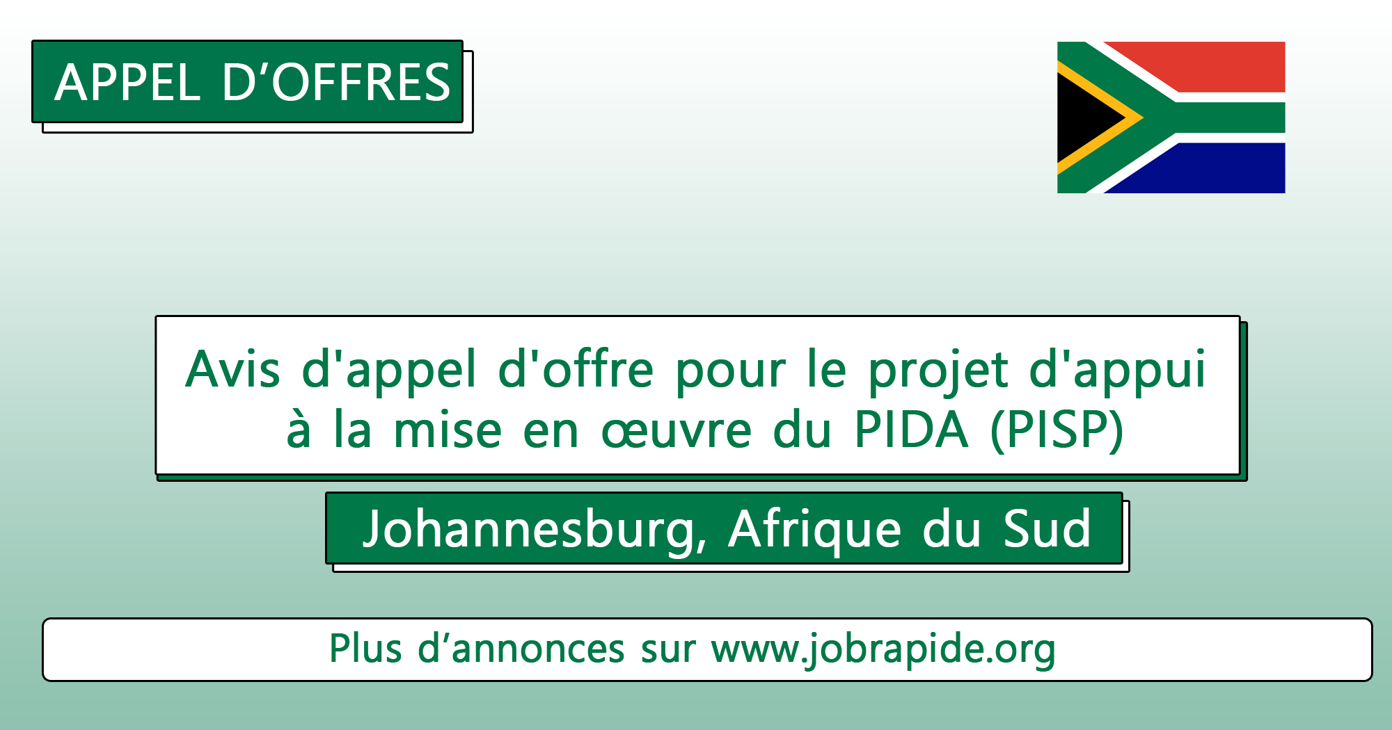 Avis d’appel d’offre pour le projet d’appui à la mise en œuvre du PIDA (PISP), Johannesburg, Afrique du Sud