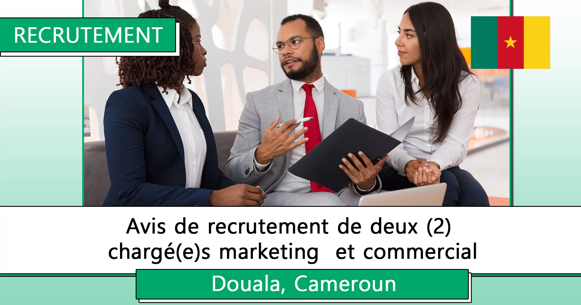 Avis de recrutement de deux (2) chargé(e)s marketing  et commercial, Douala, Cameroun