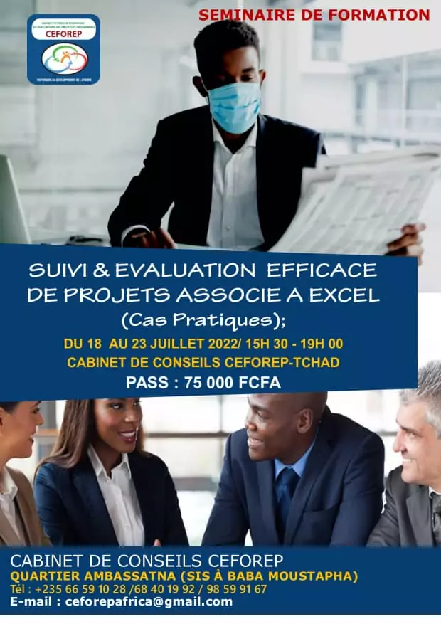 Le Cabinet de Conseil CEFOREP Organise un séminaire de formation en suivi-évaluation efficace de projets associé à Excel (Cas pratiques), Tchad