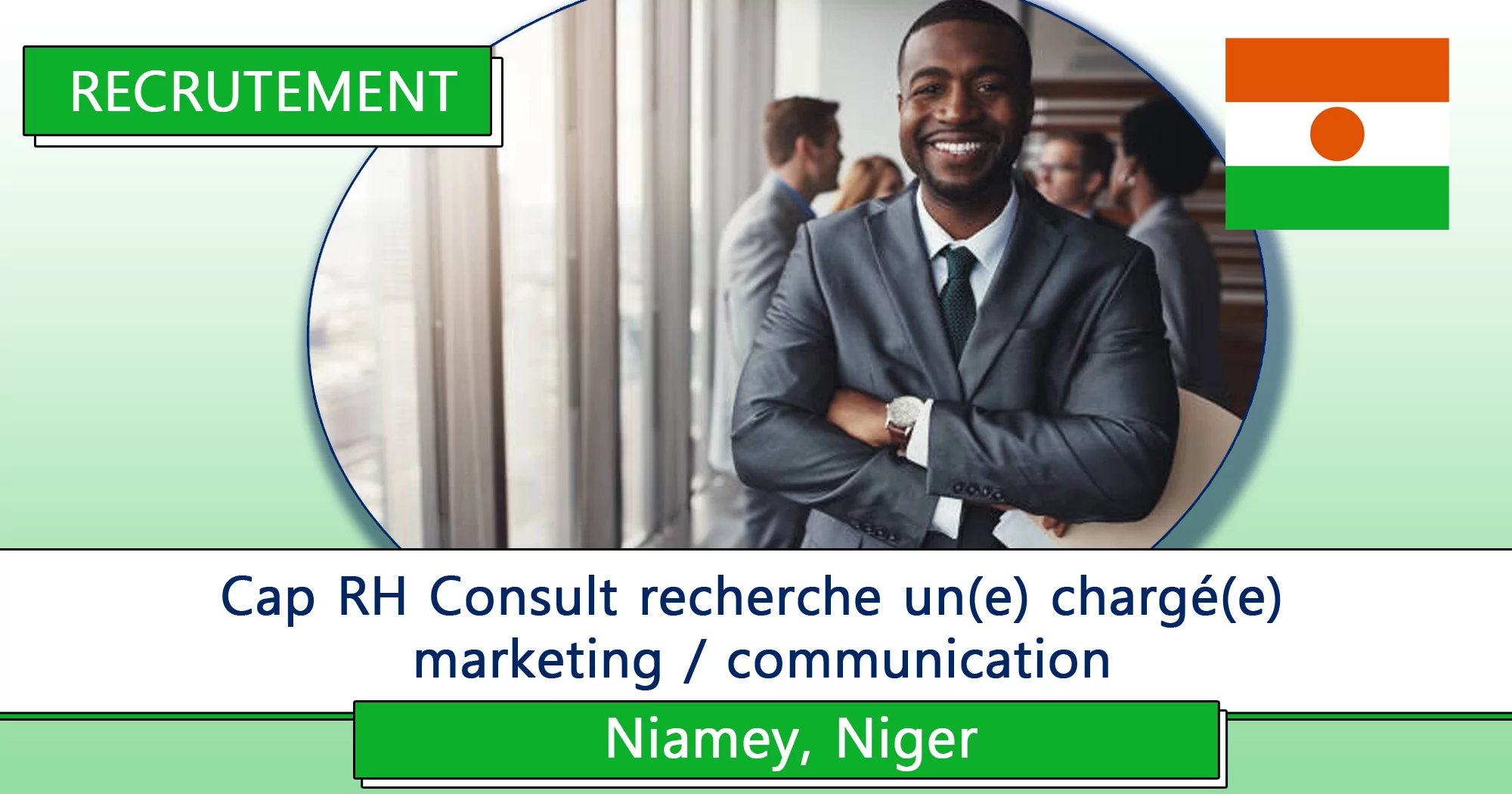 Cap RH Consult recherche un(e) chargé(e) marketing / communication, Niamey, Niger