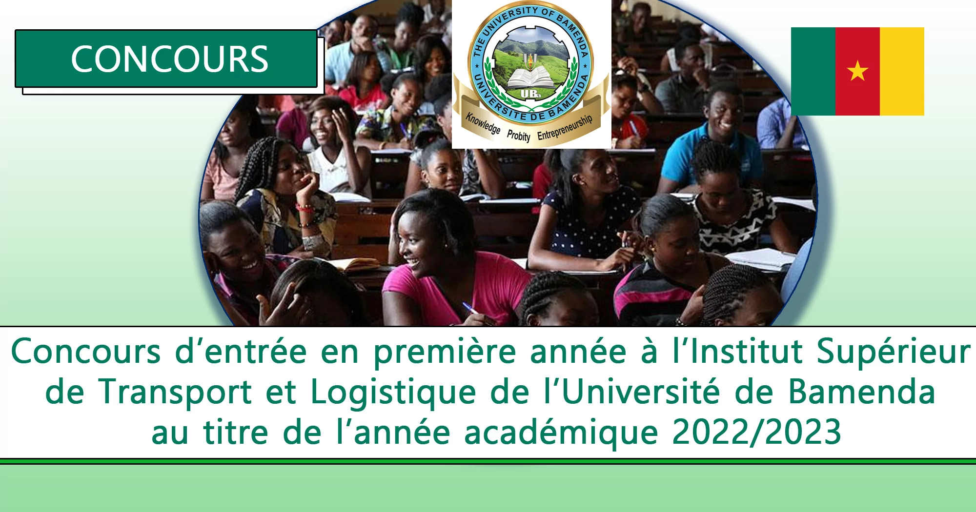 Concours d’entrée en première année à l’Institut Supérieur de Transport et Logistique de l’Université de Bamenda au titre de l’année académique 2022/2023