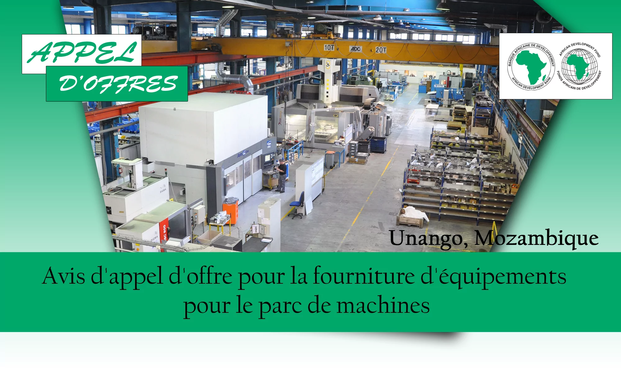Avis d’appel d’offre pour la fourniture d’équipements pour le parc de machines, Unango, Mozambique