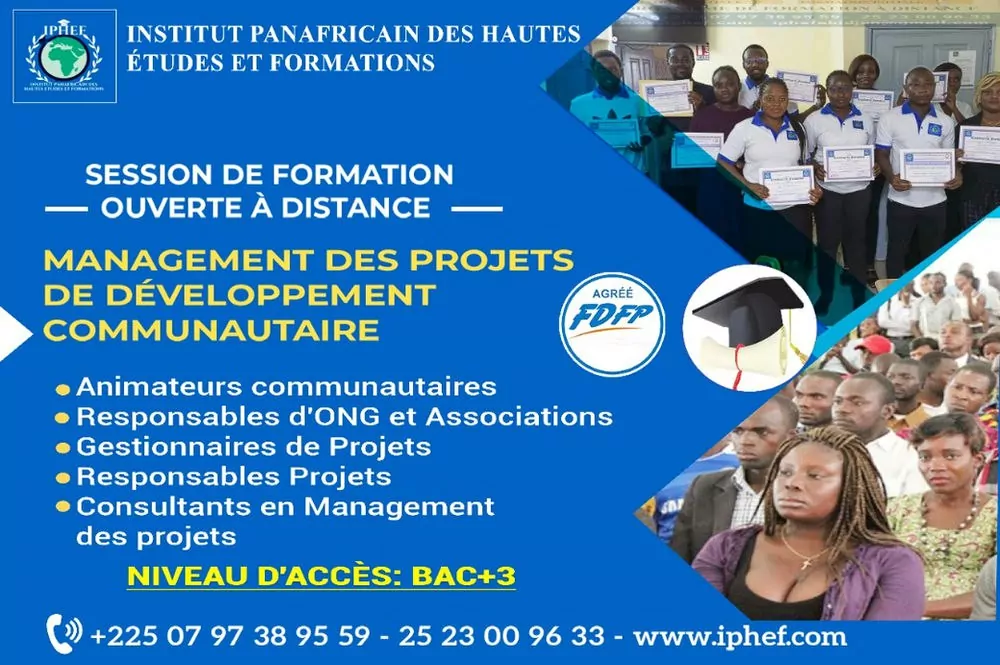 L’Université Virtuelle Panafricaine de l’Institut Panafricain des Hautes Etudes et Formations lance une formation en management des projets de développement communautaire – 15ème session ouverte à distance, agréée FDFP