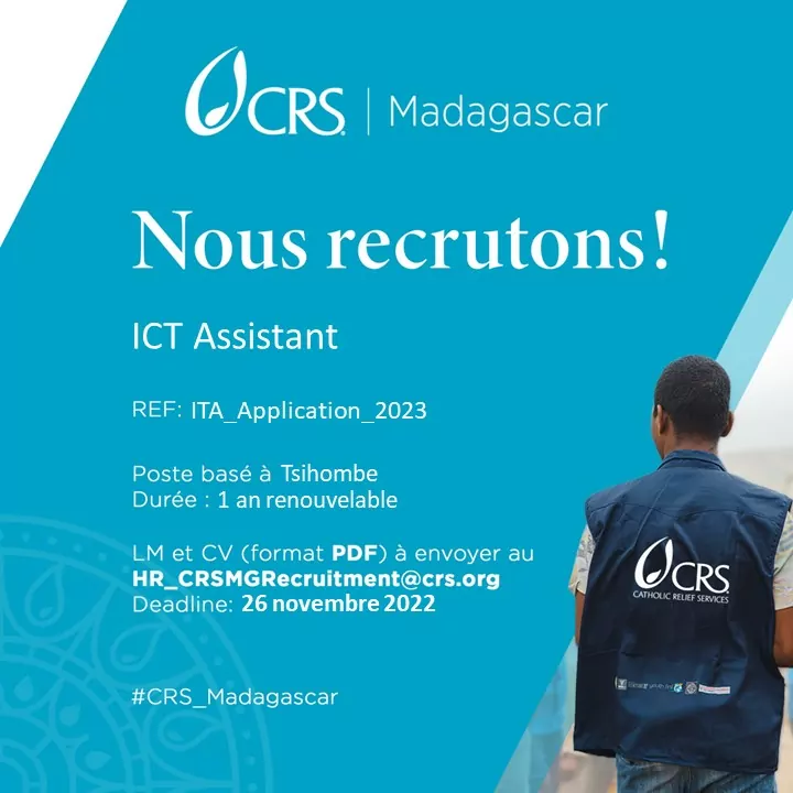 Catholic Relief Services (CRS)  recrute un assistant en technologie d’information et communication / ICT Assistant,Tsihombe , Madagascar 