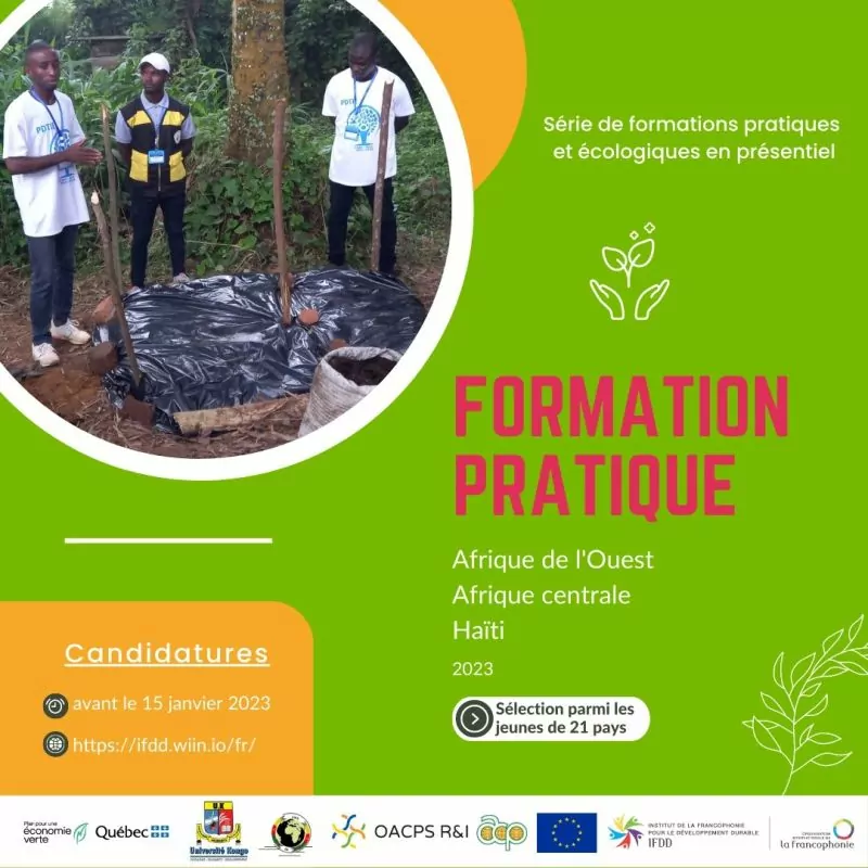 L’Institut de la Francophonie pour le développement durable (IFDD) lance une Série de formations pratiques et écologiques en présentiel en faveur des jeunes d’Haïti, d’Afrique centrale et d’Afrique de l’Ouest