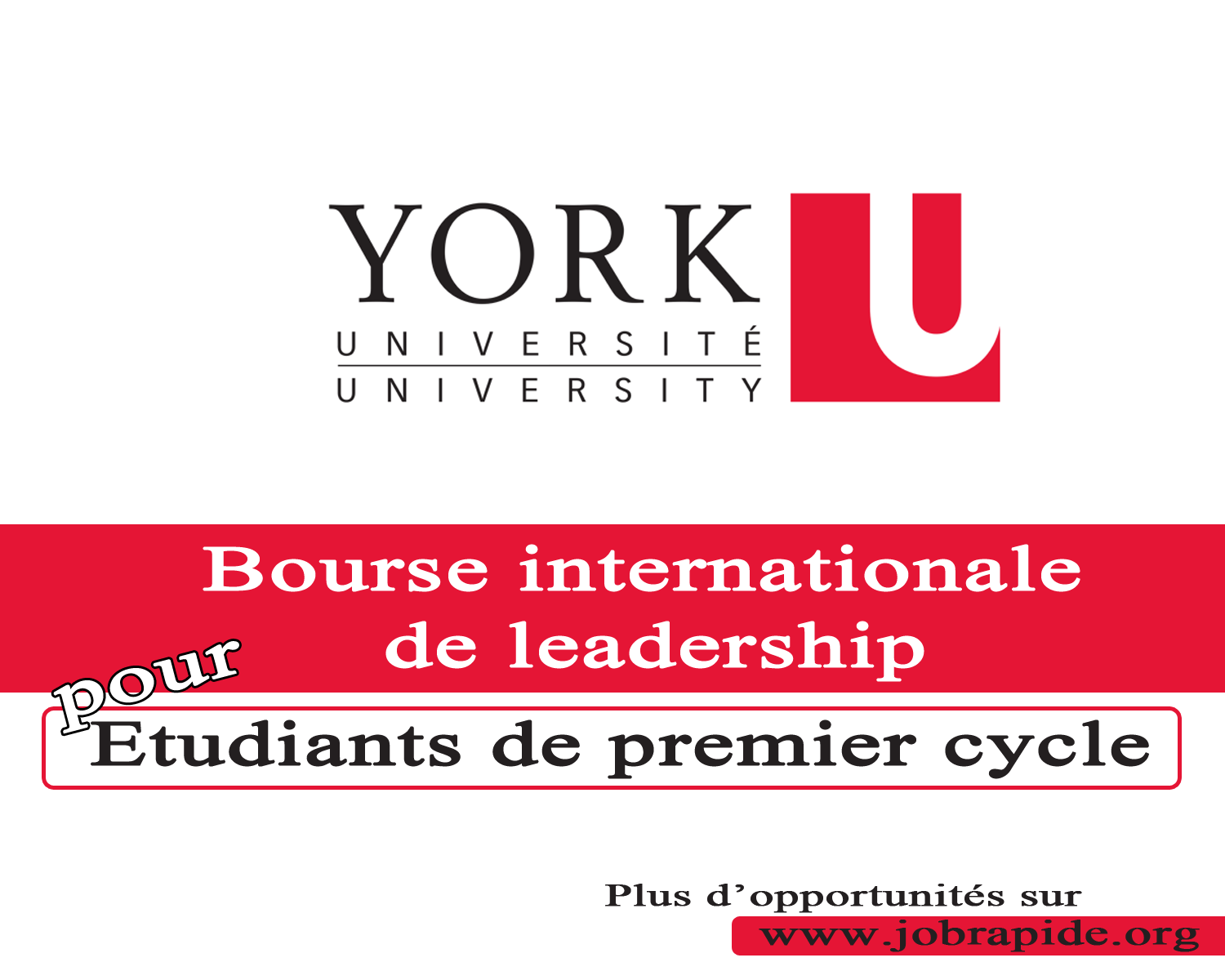 Avis de Bourse internationale de leadership 2023 pour les étudiants de premier cycle à l’Université York, Canada