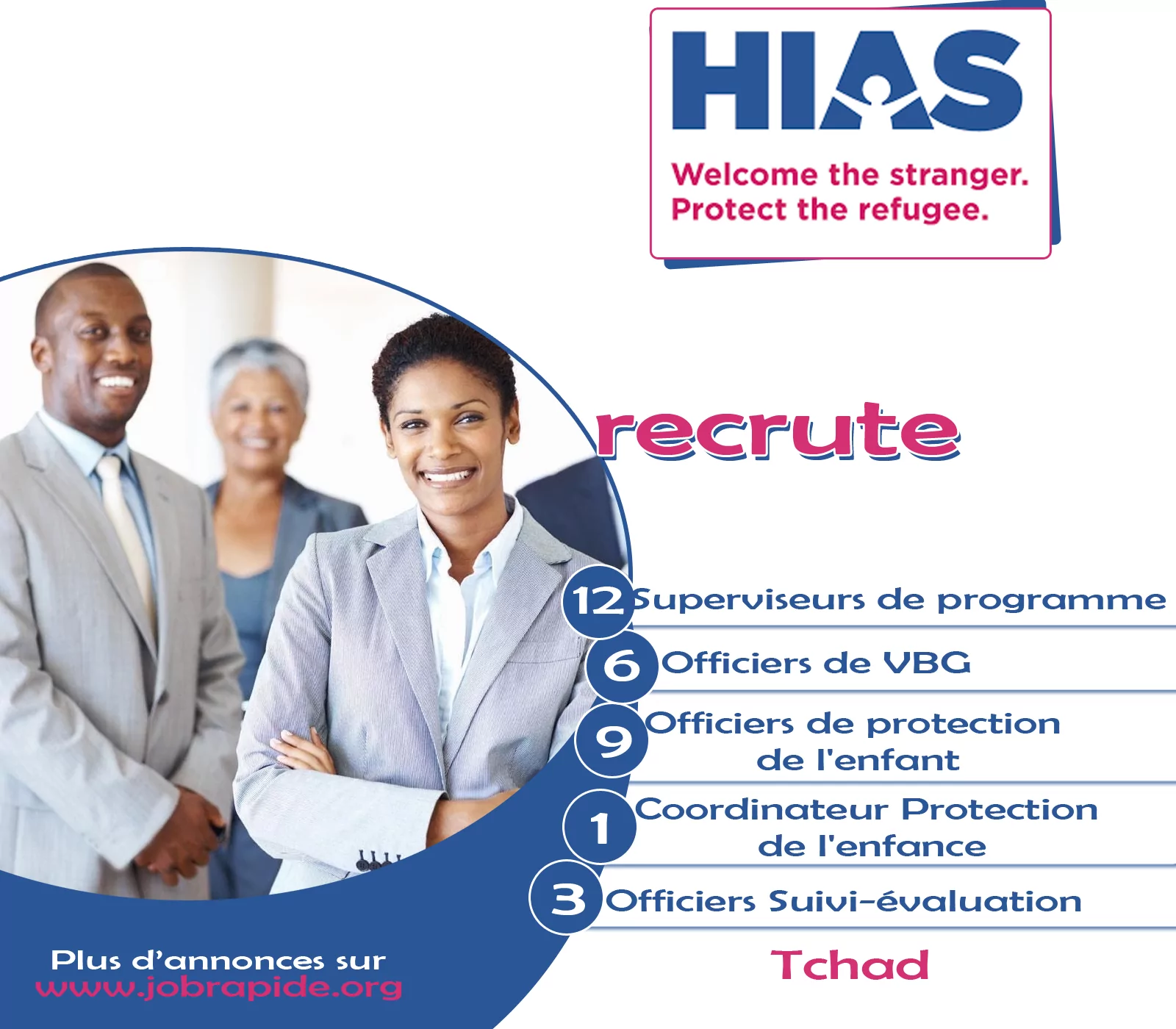 HIAS Tchad lance un avis de recrutement de plusieurs profils