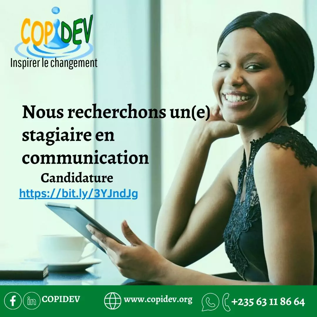 Le Consortium pour la Promotion des Initiatives et de Développement (Copidev) recherche un stagiaire en communication, N’Djaména, Tchad
