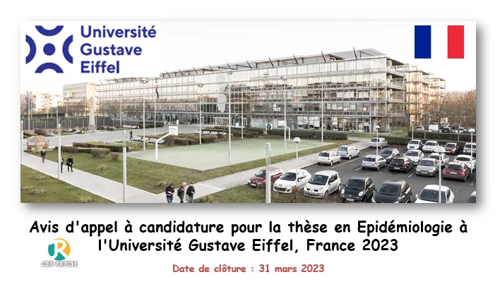 Avis d’appel à candidature pour la thèse en Epidémiologie à l’Université Gustave Eiffel 2023, France
