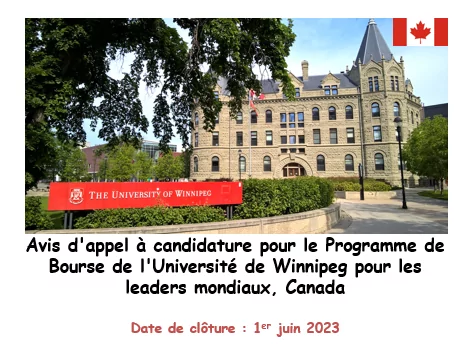 Avis d’appel à candidature pour le Programme de Bourse de l’Université de Winnipeg pour les leaders mondiaux (étudiants internationaux) 2023, Canada Avis d’appel à candidature pour le Programme de Bourse de l’Université de Winnipeg pour les leaders mondiaux (étudiants internationaux) 2023, Canada