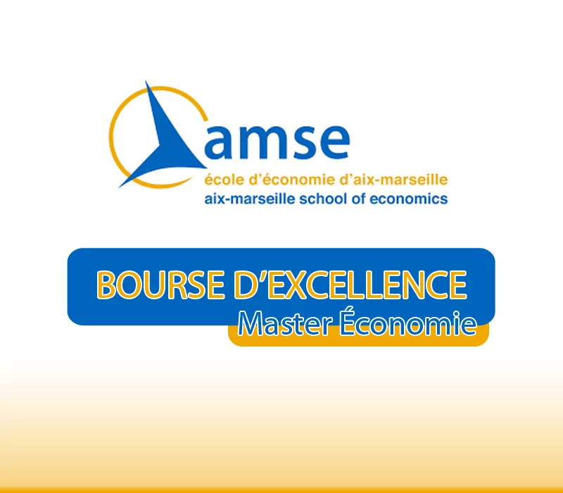 Avis d’appel à candidature pour le programme de bourses d’excellence AMSE pour le Master Économie, Marseille, France