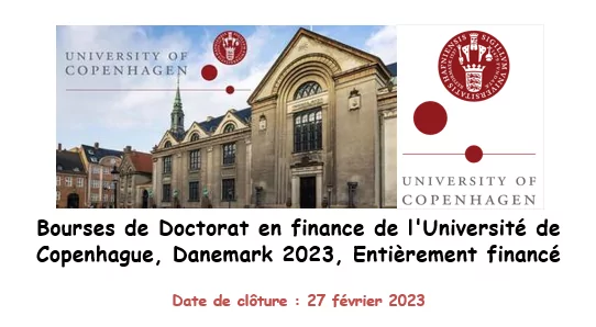 Bourses de Doctorat en finance pour les étudiants internationaux à l’Université de Copenhague, Danemark 2023, Entièrement financé