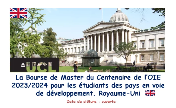 La Bourse de Master du Centenaire de l’OIE 2023/2024 pour les étudiants des pays en voie de développement, Royaume-Uni
