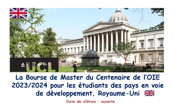 La Bourse de Master du Centenaire de l’OIE 2023/2024 pour les étudiants des pays en voie de développement, Royaume-Uni La Bourse de Master du Centenaire de l’OIE 2023/2024 pour les étudiants des pays en voie de développement, Royaume-Uni