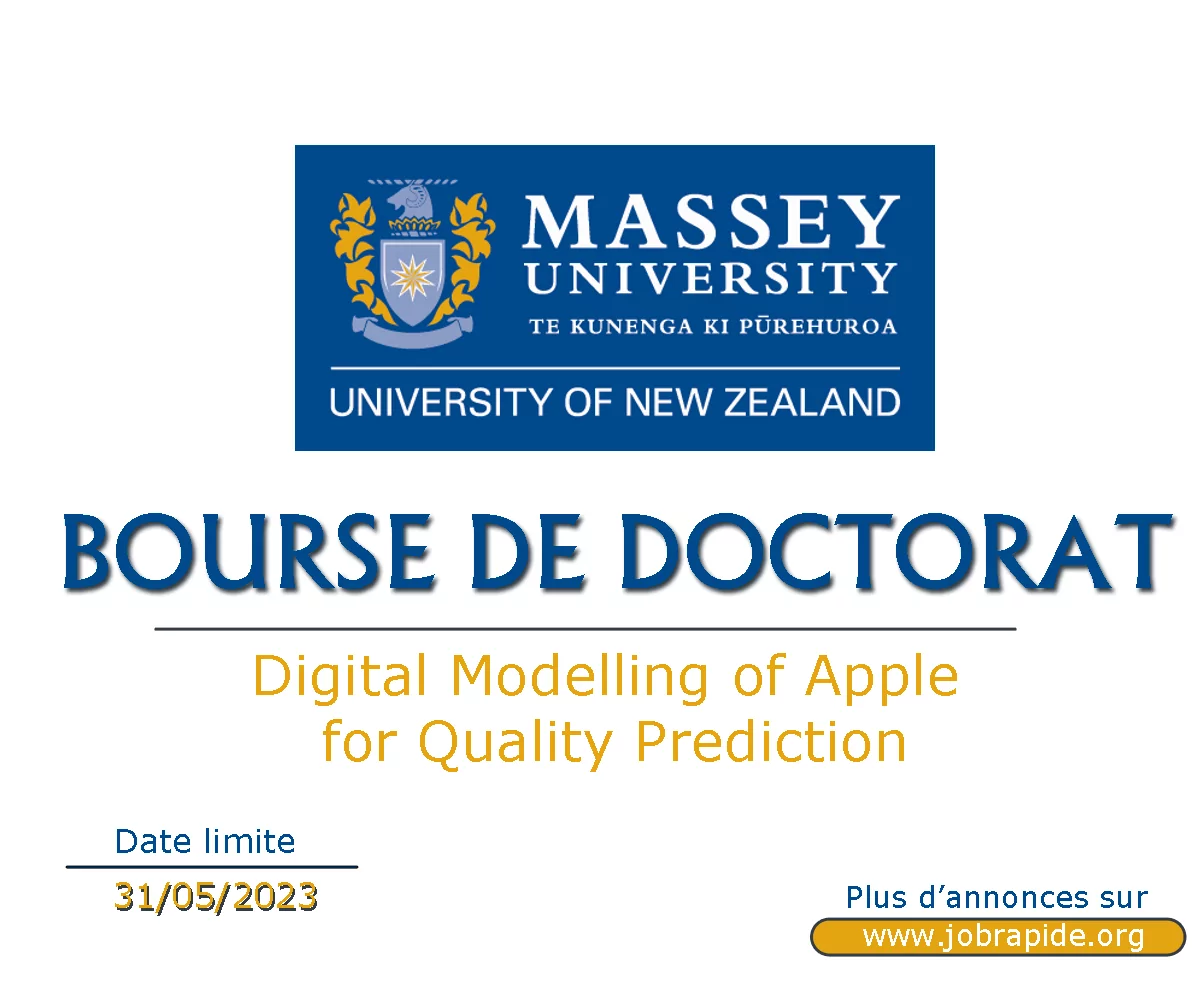 Avis d’appel à candidature pour une Bourse de doctorat : Digital Modelling of Apple for Quality Prediction, Nouvelle-Zélande 