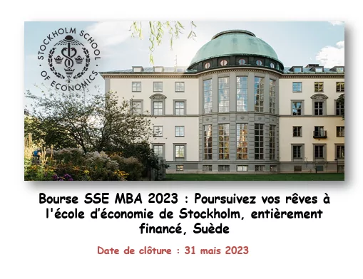 Bourse SSE MBA 2023 : Poursuivez vos rêves à l’école d’économie de Stockholm, entièrement financé, Suède