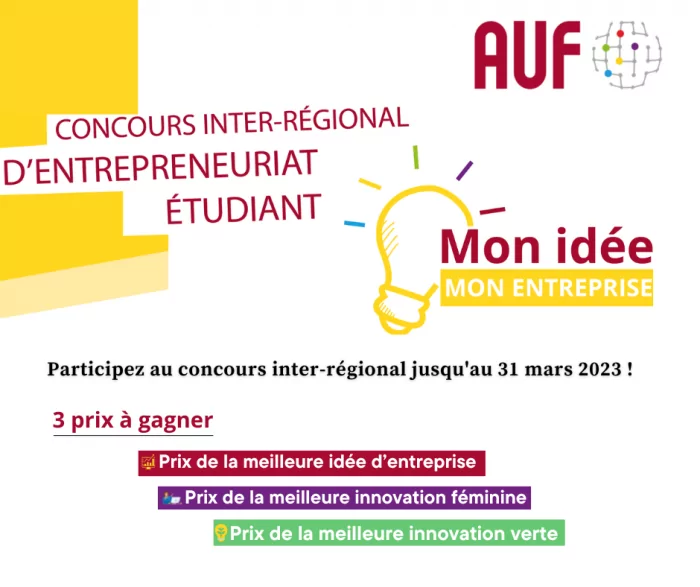 L’Agence Universitaire de la Francophonie lance un avis d’appel à candidature pour la 2ème édition du concours inter-régional « Mon idée, mon entreprise »