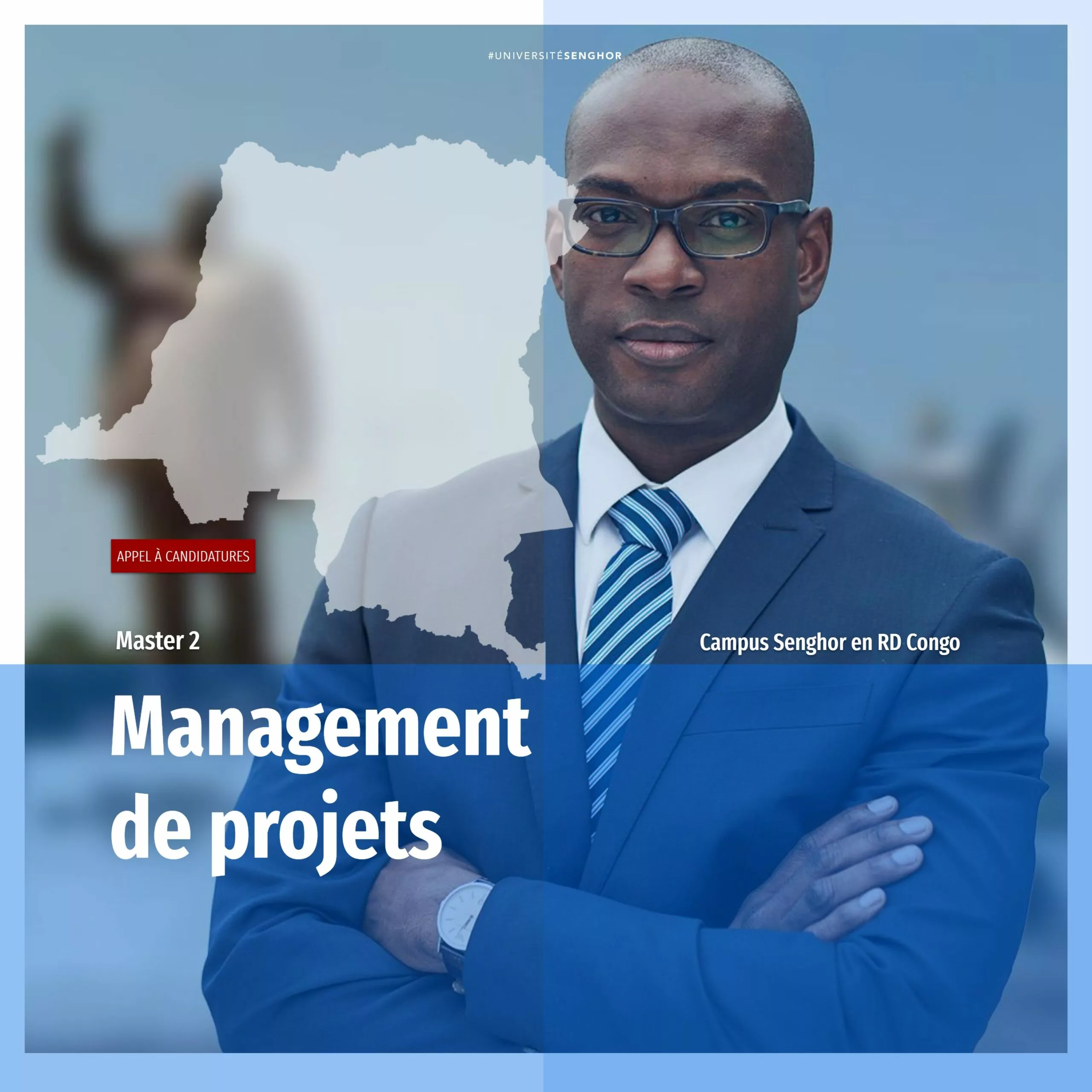 Le Campus Senghor en RDC lance un avis d’appel à candidature pour le programme de Master 2 en Management de projets