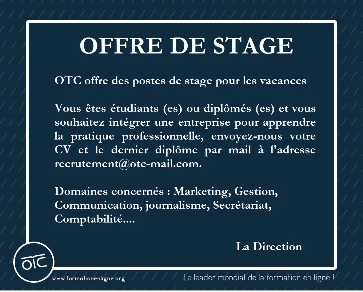 OTC offre des postes de stage pour les vacances dans divers domaines, Tchad