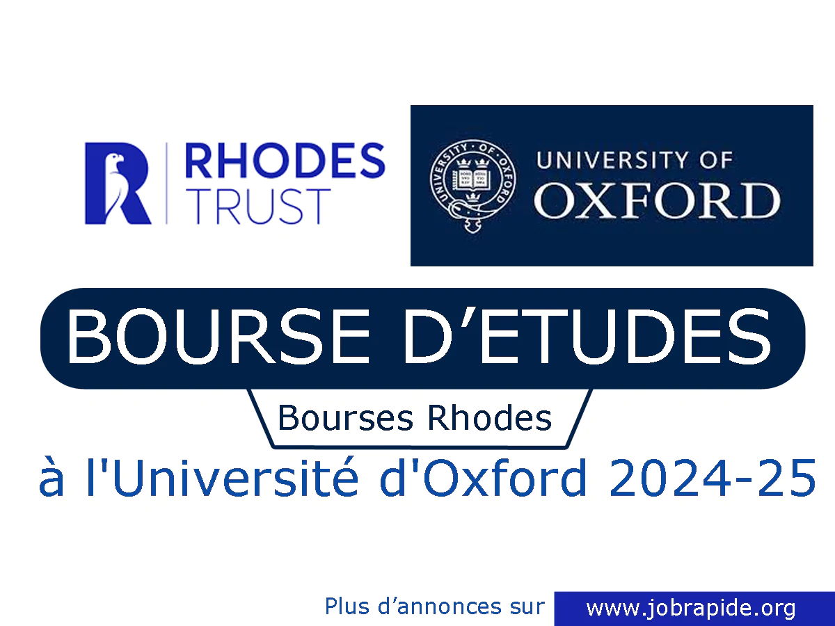 Avis d’appel à candidature pour le programme de Bourses Rhodes à l’Université d’Oxford 2024-25, Royaume-Uni